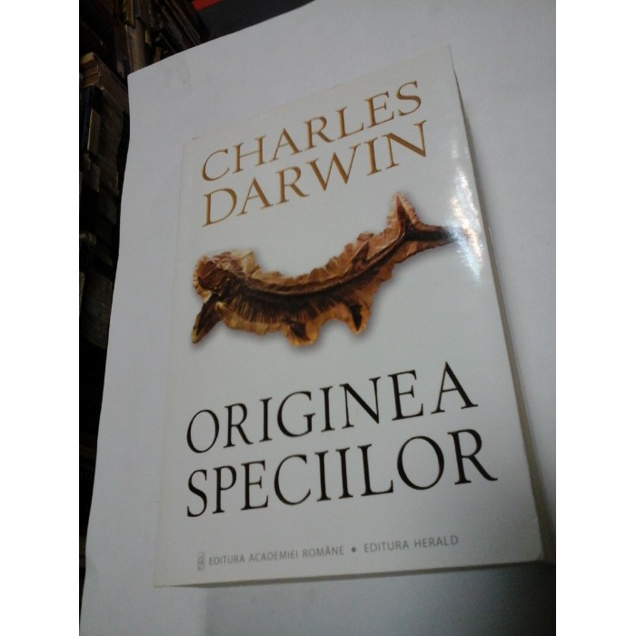 ORIGINEA SPECIILOR - CHARLES DARWIN - 2017